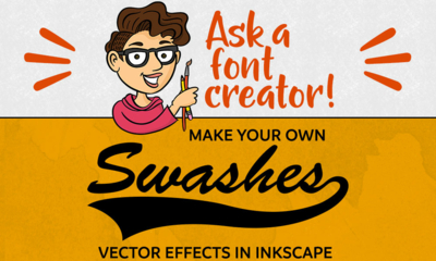 Ask a Font Creator: DIY Swashes in Inkscape