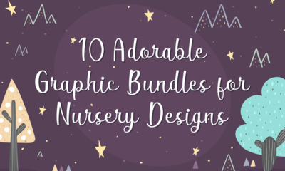 10 Adorable Graphic Bundles for Nursery Designs