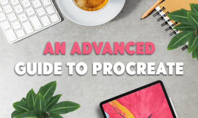 An Advanced Guide to Procreate