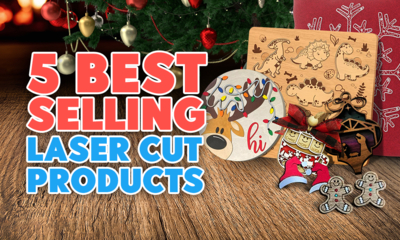 5 Best Selling Laser Cut Products - trending designs